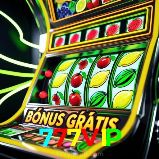 777VIP：Cada giro é uma nova chance de ganhar! Venha para as slots agora!
