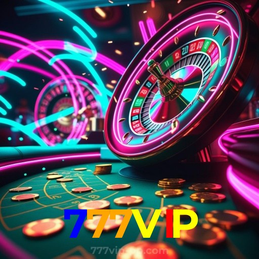777VIP:Jogue roleta, aposte no futebol e conquiste prêmios épicos!