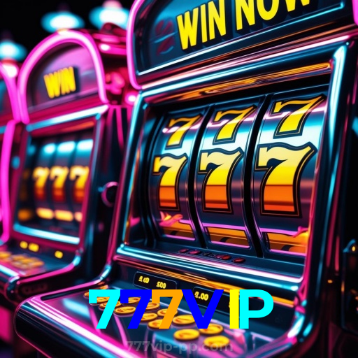 777VIP：O melhor cassino online com slots, poker e apostas no futebol!
