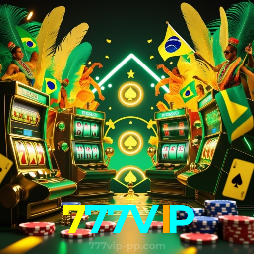 777VIP：Jogue slots, aposte no futebol e vença em grandes mesas de poker!