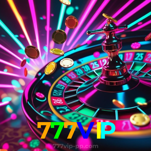 777VIP:Jogue slots, aposte no futebol e vença com confiança no nosso cassino!