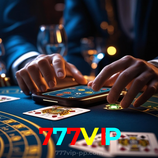 777VIP：Jogue slots, aposte no futebol e ganhe no melhor cassino online!