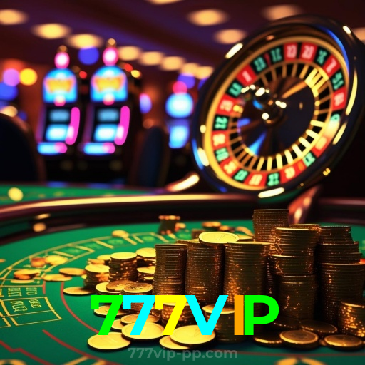 777VIP：Aposte no futebol online e veja suas vitórias se multiplicarem!