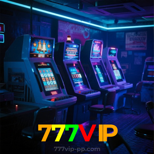 777VIP：Jogue blackjack e sinta a emoção de vencer no cassino!