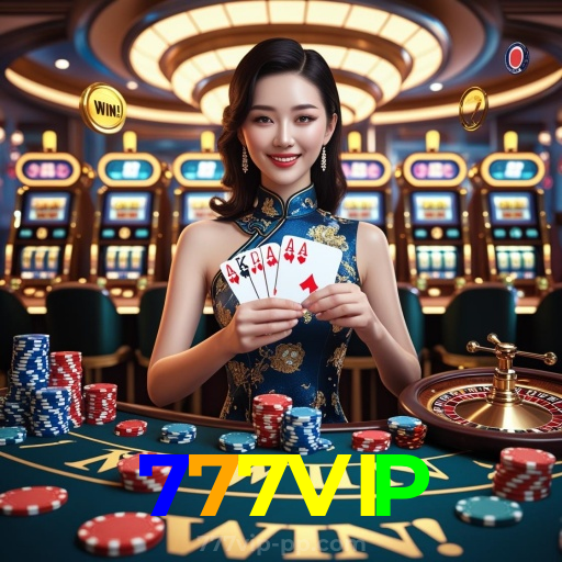 777VIP：As slots mais emocionantes estão esperando por você! Vença agora!