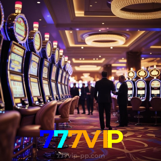 777VIP:A roleta está te esperando para grandes prêmios!