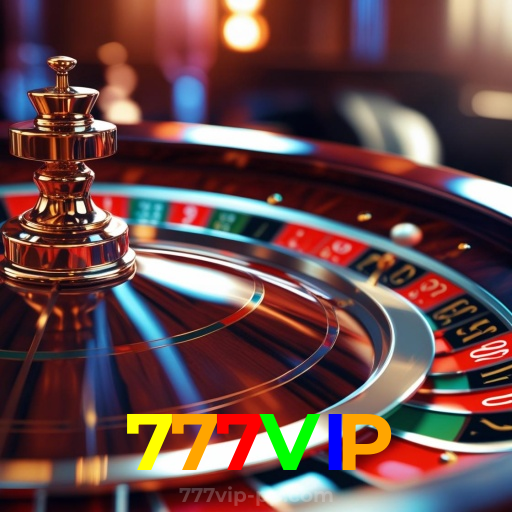 777VIP：Jogue no cassino online com apostas no futebol e ganhe grandes prêmios!