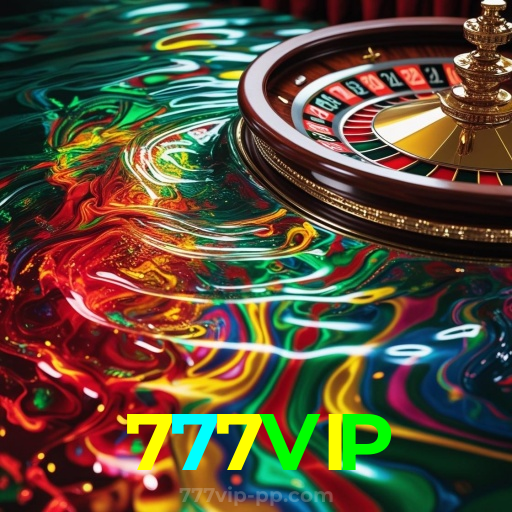 777VIP：A roleta está te esperando para grandes prêmios!