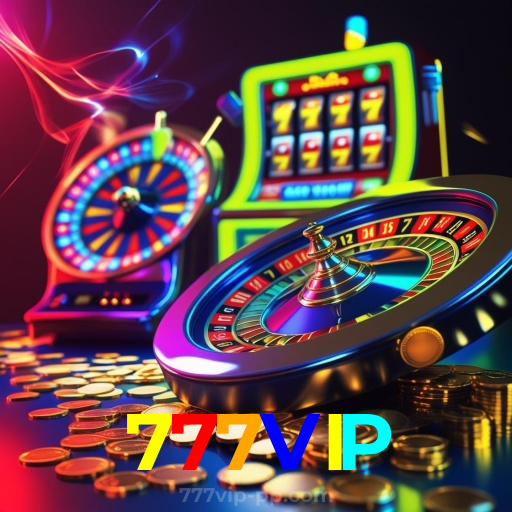 777VIP:Jogue slots, aposte no futebol e vença em grande estilo!