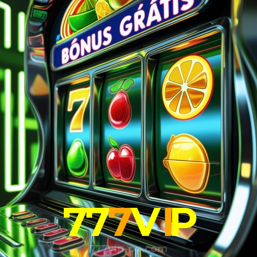777VIP:Aposte nas nossas roletas e veja a sorte sorrir para você!