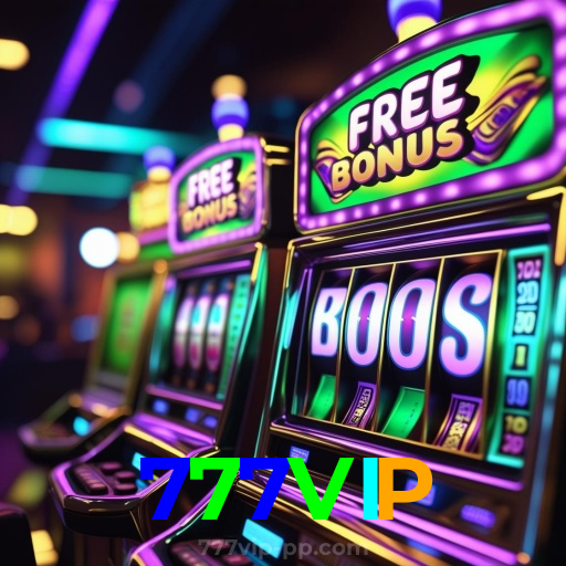 777VIP:Gire as slots e conquiste o jackpot agora mesmo!