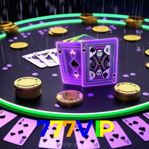 777VIP:A melhor experiência de apostas e jogos de cassino, incluindo futebol online!