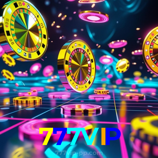 777VIP：Encontre o seu jogo favorito e leve para casa prêmios fantásticos!