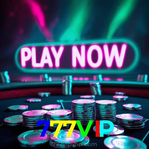 777VIP：Jogue nas nossas slots e conquiste prêmios de tirar o fôlego!