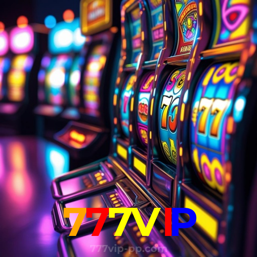 777VIP：O cassino online mais confiável para apostas no futebol e jogos de cassino!