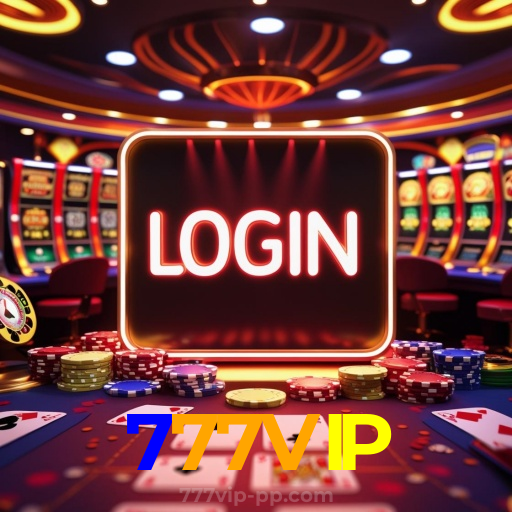 777VIP:O cassino online oferece grandes prêmios! Aposte e ganhe agora!