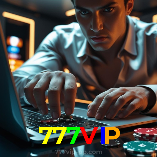 777VIP：As maiores vitórias estão te esperando nas nossas slots online!
