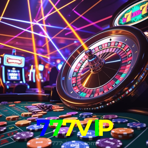 777VIP：Entre na ação! Aposte nas slots e conquiste grandes vitórias!