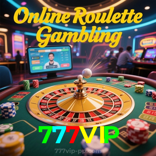777VIP：Jogue roleta e aposte no futebol ao vivo para grandes prêmios!
