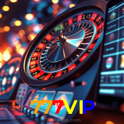 777VIP:Jogue nas melhores slots e leve o jackpot para casa!