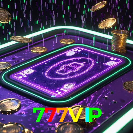 777VIP:Jogue blackjack, aposte no futebol e vença com grandes prêmios!